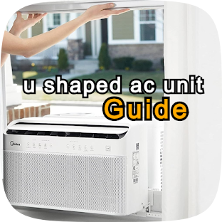 u shaped ac unit guide